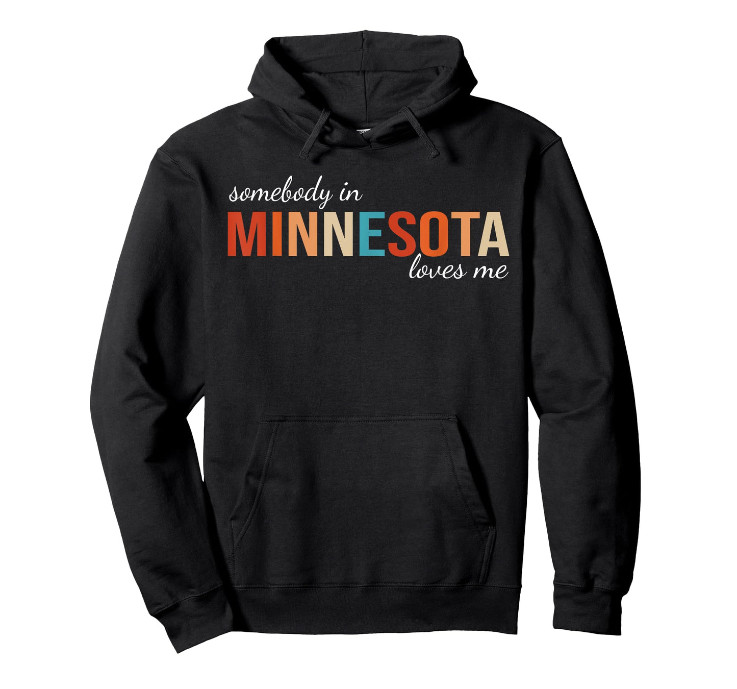 Somebody In Minnesota Loves Me Retro Someone in MN Souvenir T-Shirt