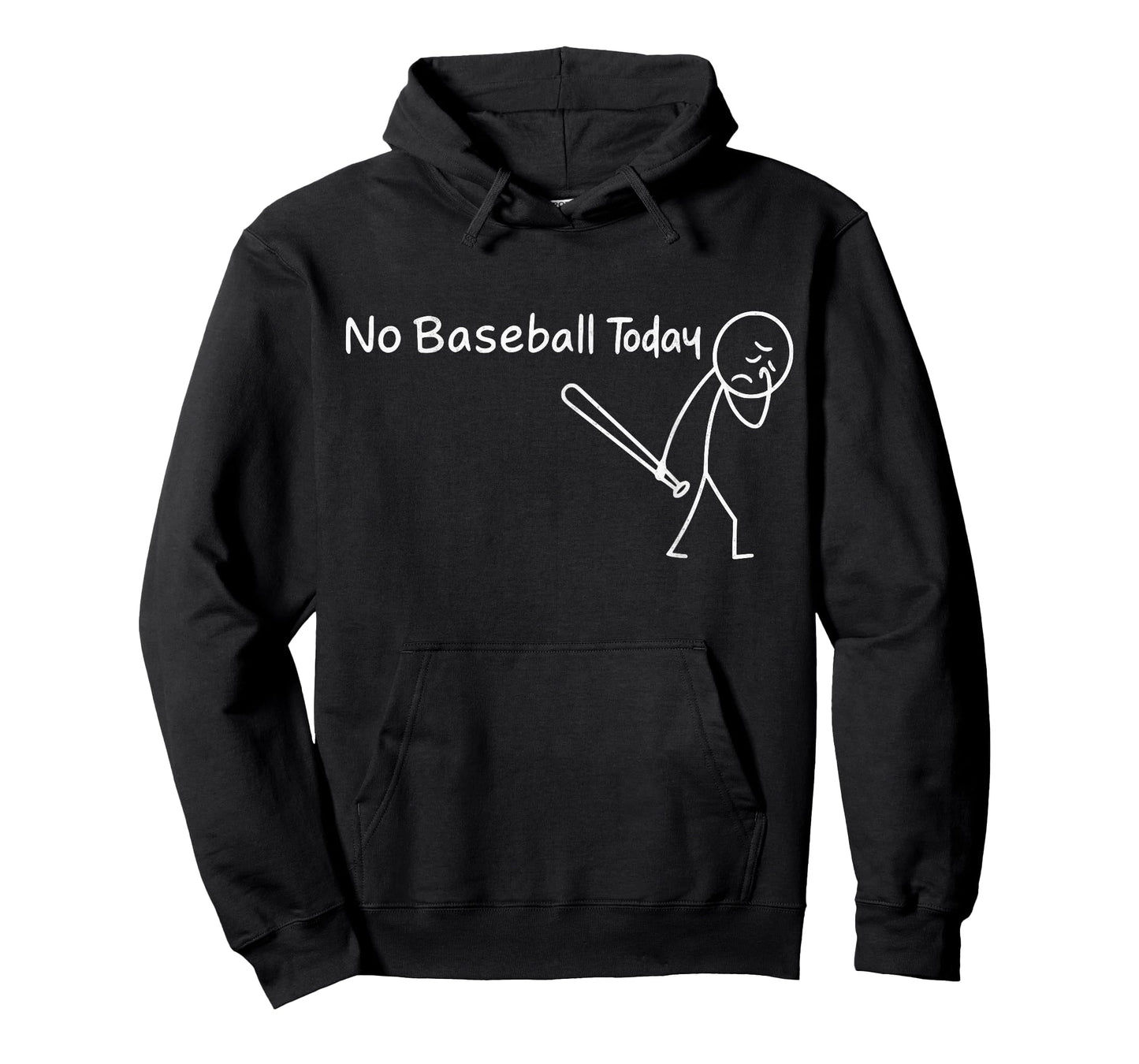 No Baseball Today Funny Sad Graphic Figure Baseball Season T-Shirt