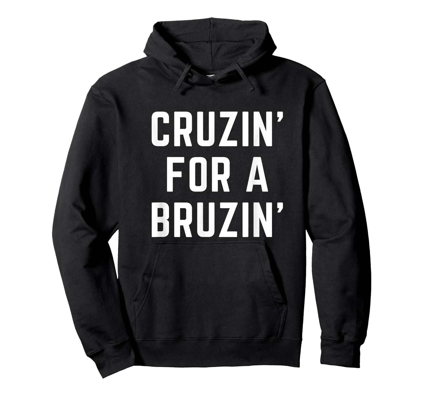 Texas Ted Cruz cruisin' for a bruisin' Cruzin for a Bruzin T-Shirt