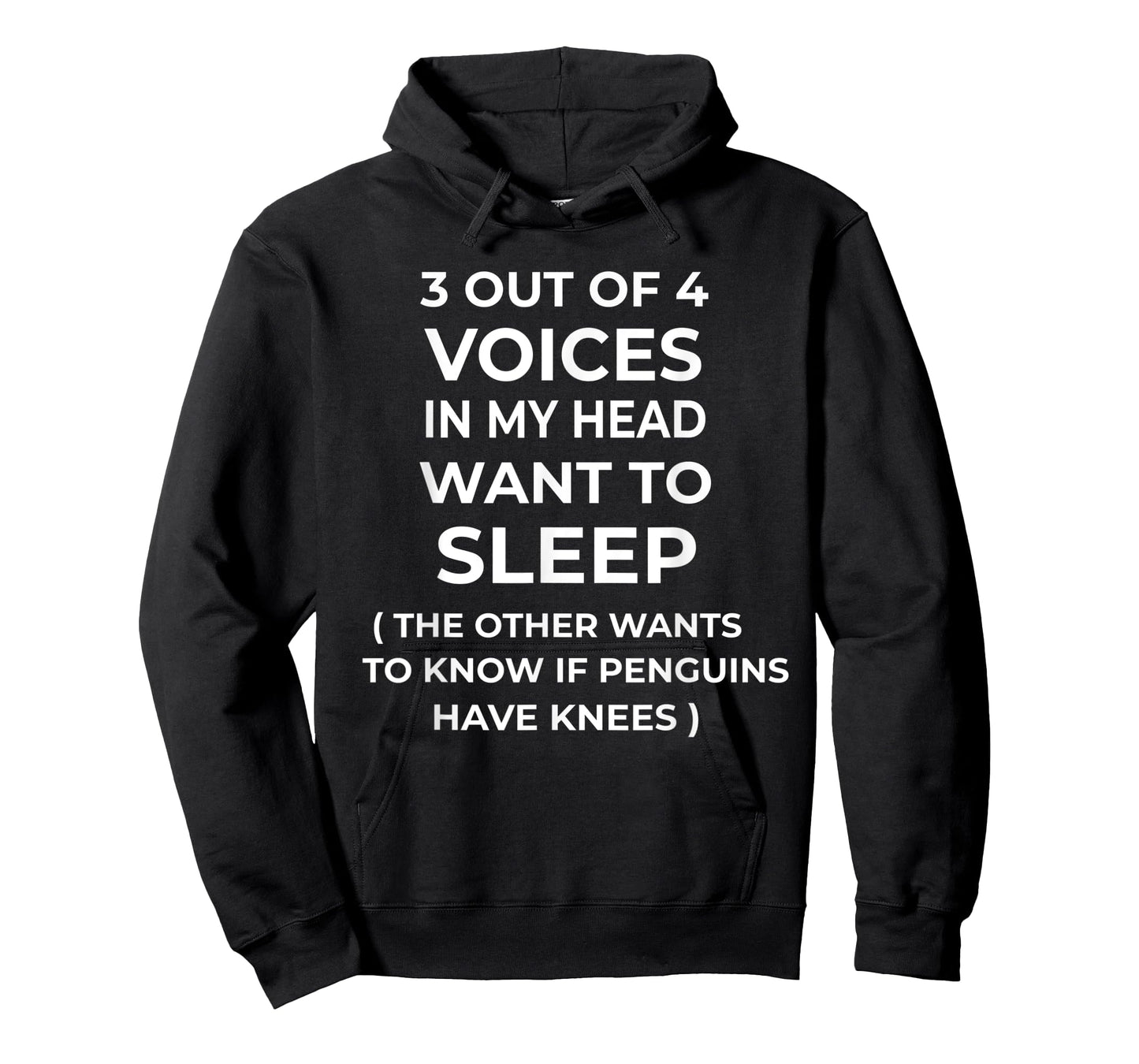 3 Out Of 4 Voices In My Head Funny Sarcastic Sarcasm T-Shirt