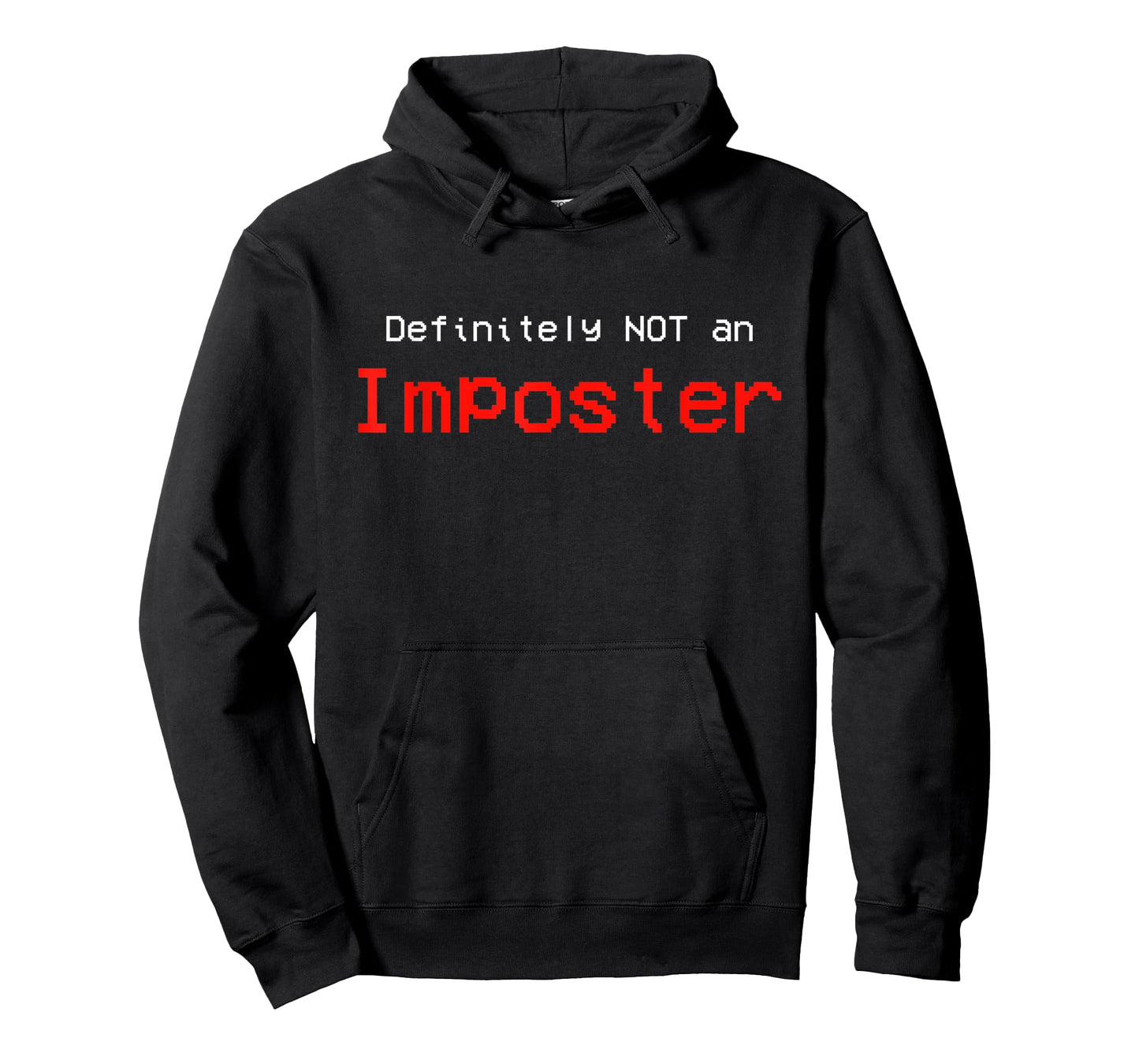 Definitely NOT an Imposter T-Shirt
