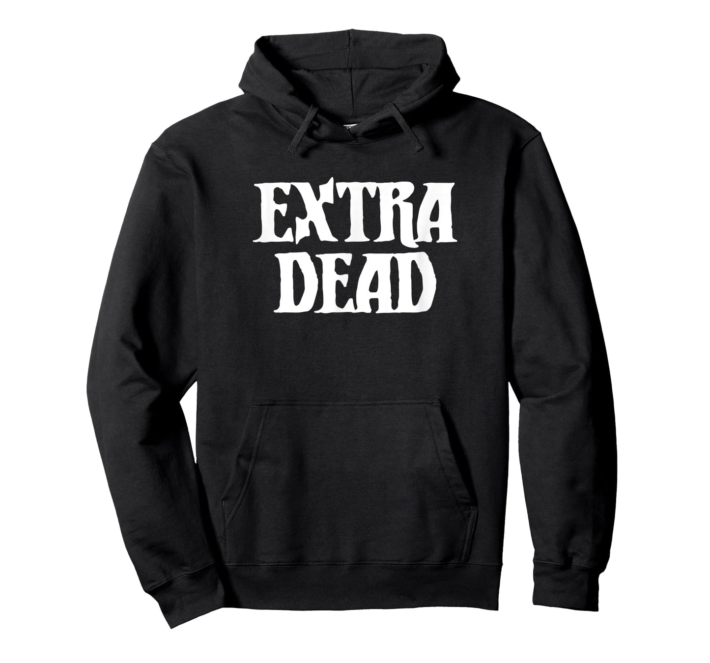Extra Dead Funny Dark Humor Goth Punk Halloween T-Shirt