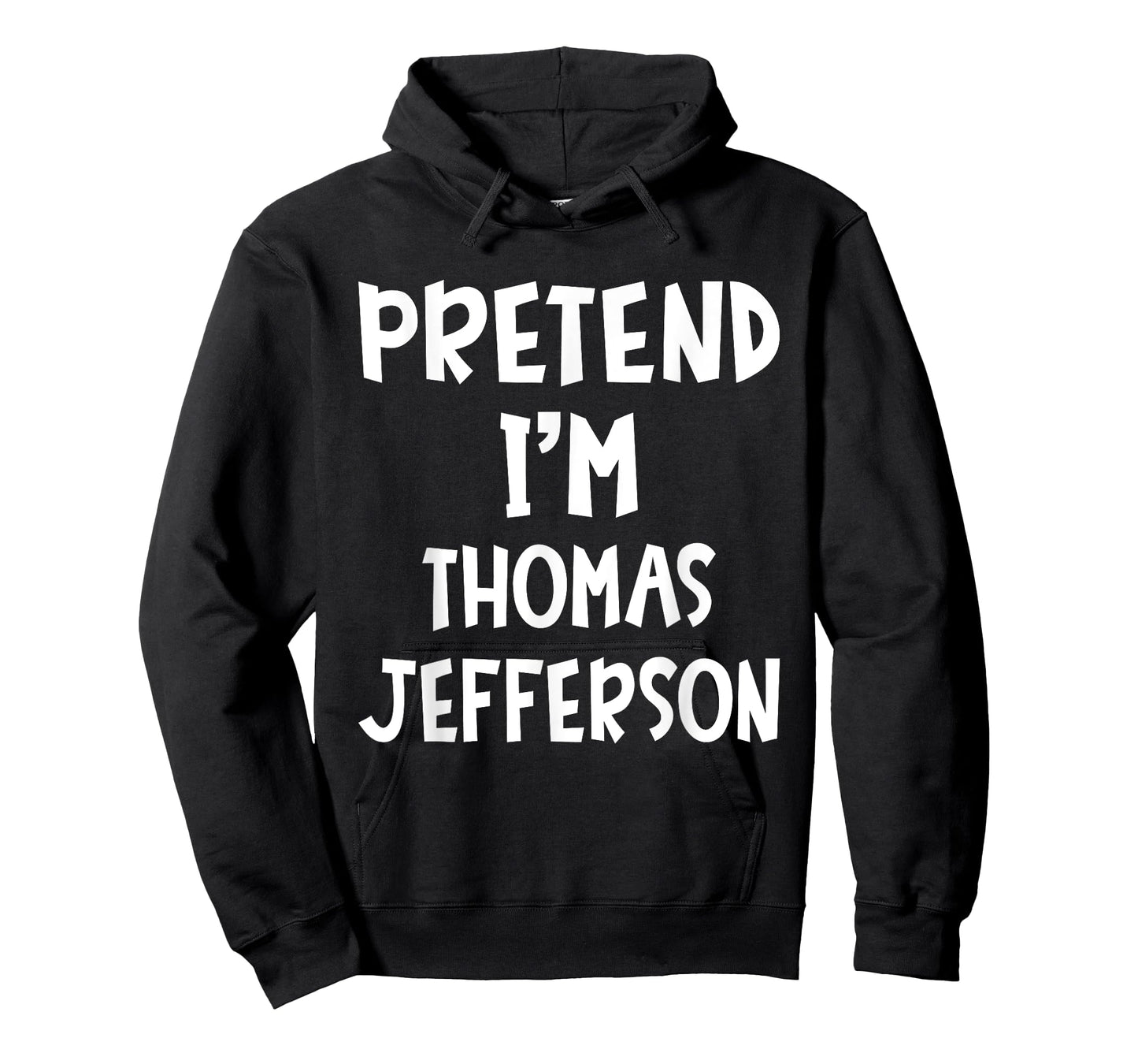 Pretend I'm Thomas Jefferson Matching Costume Lazy Halloween T-Shirt
