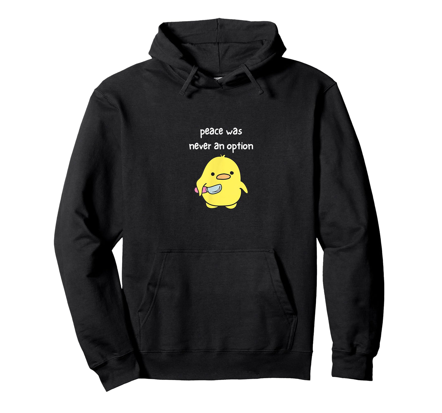 Peace Was Never An Option - Cute Funny T-Shirt