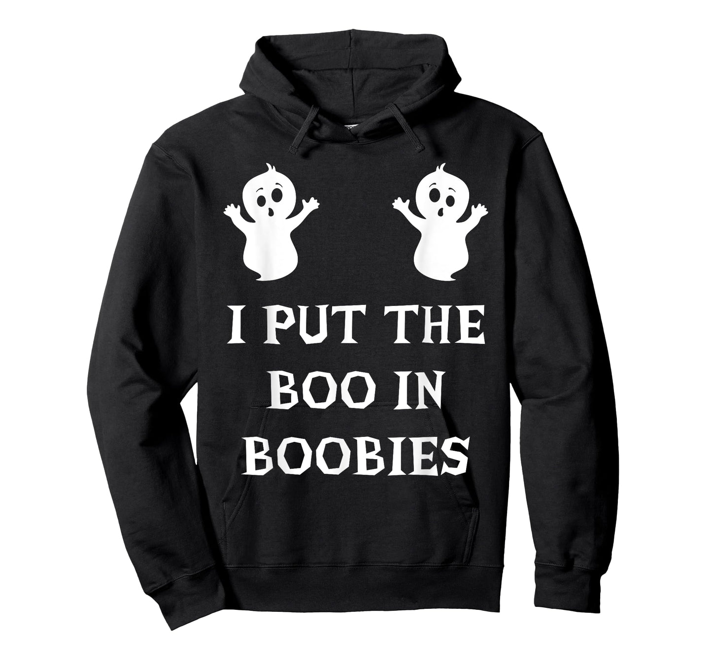 I Put The Boo In Boobies Funny Halloween Ghost Boobs Quote T-Shirt