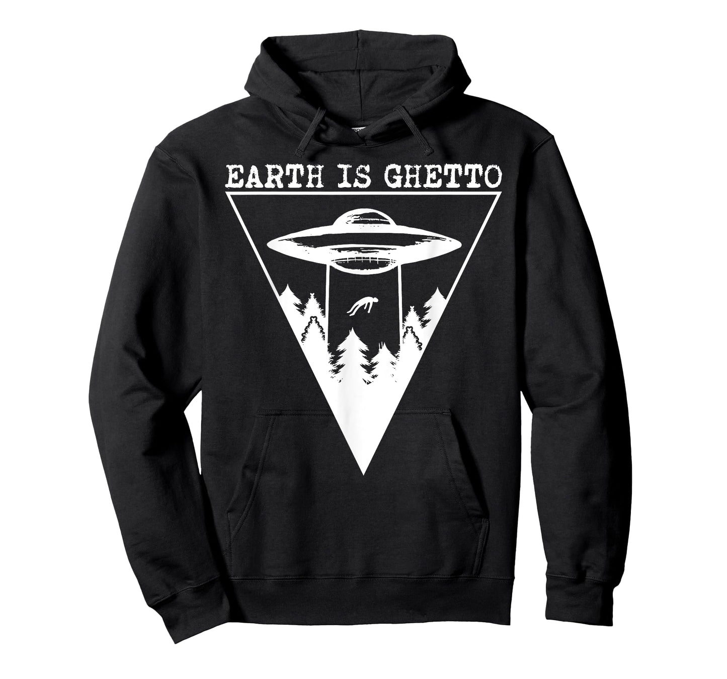 Earth Is Ghetto - Alien UFO Abduction T-Shirt
