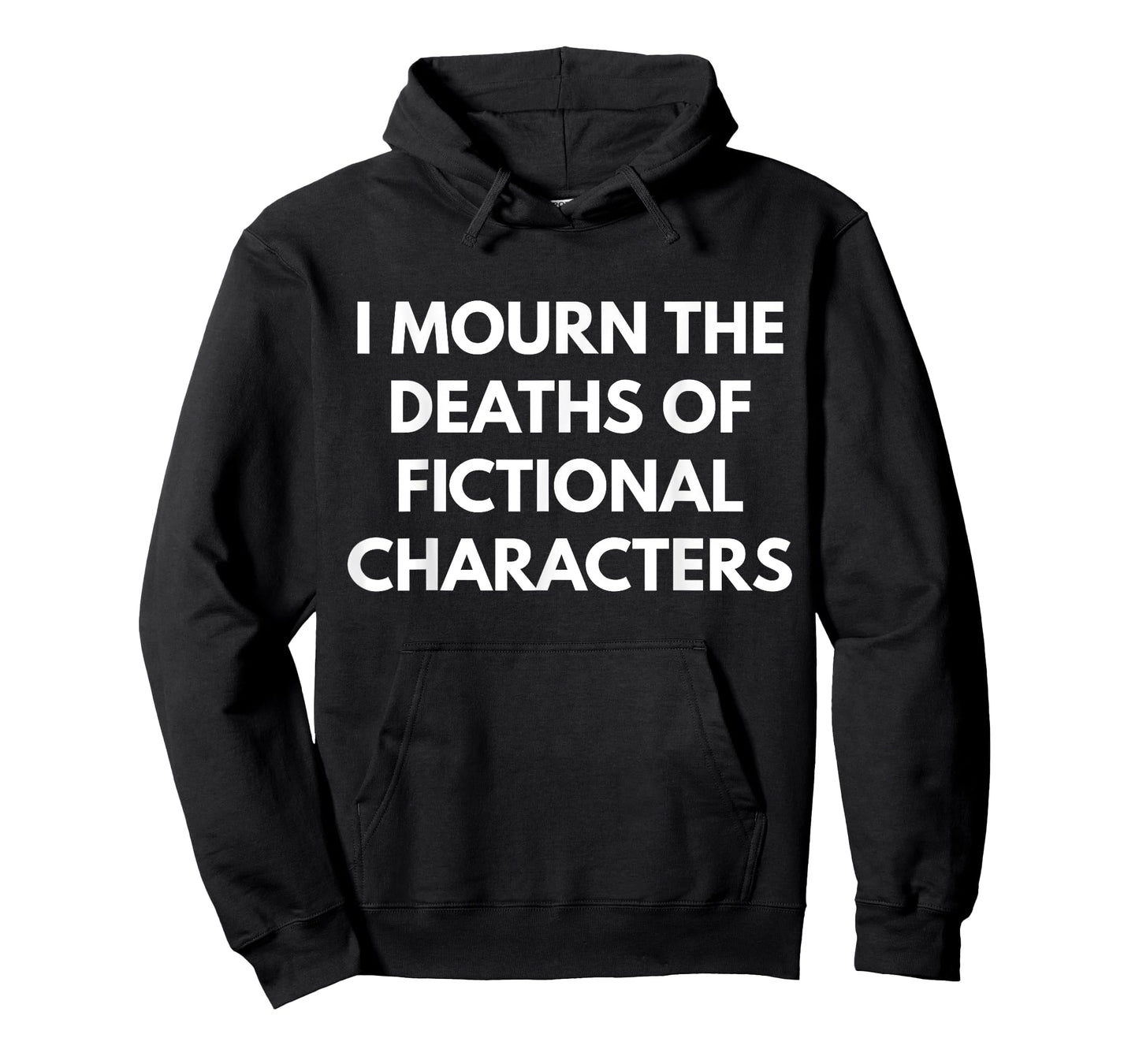 I Mourn The Deaths of Fictional Characters shirt