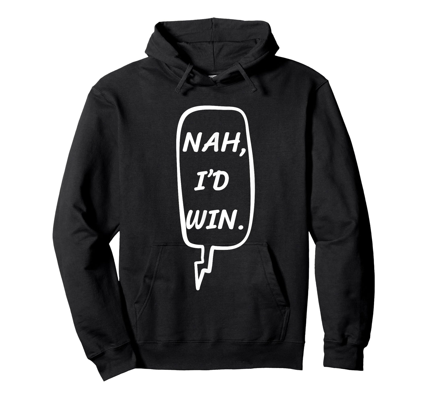 NAH, I'D WIN ANIME FUNNY SPEECH T-Shirt