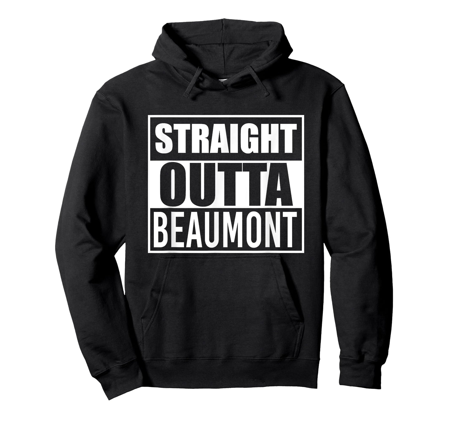 Straight Outta Beaumont Funny Best Gift Texas TX State T-Shirt