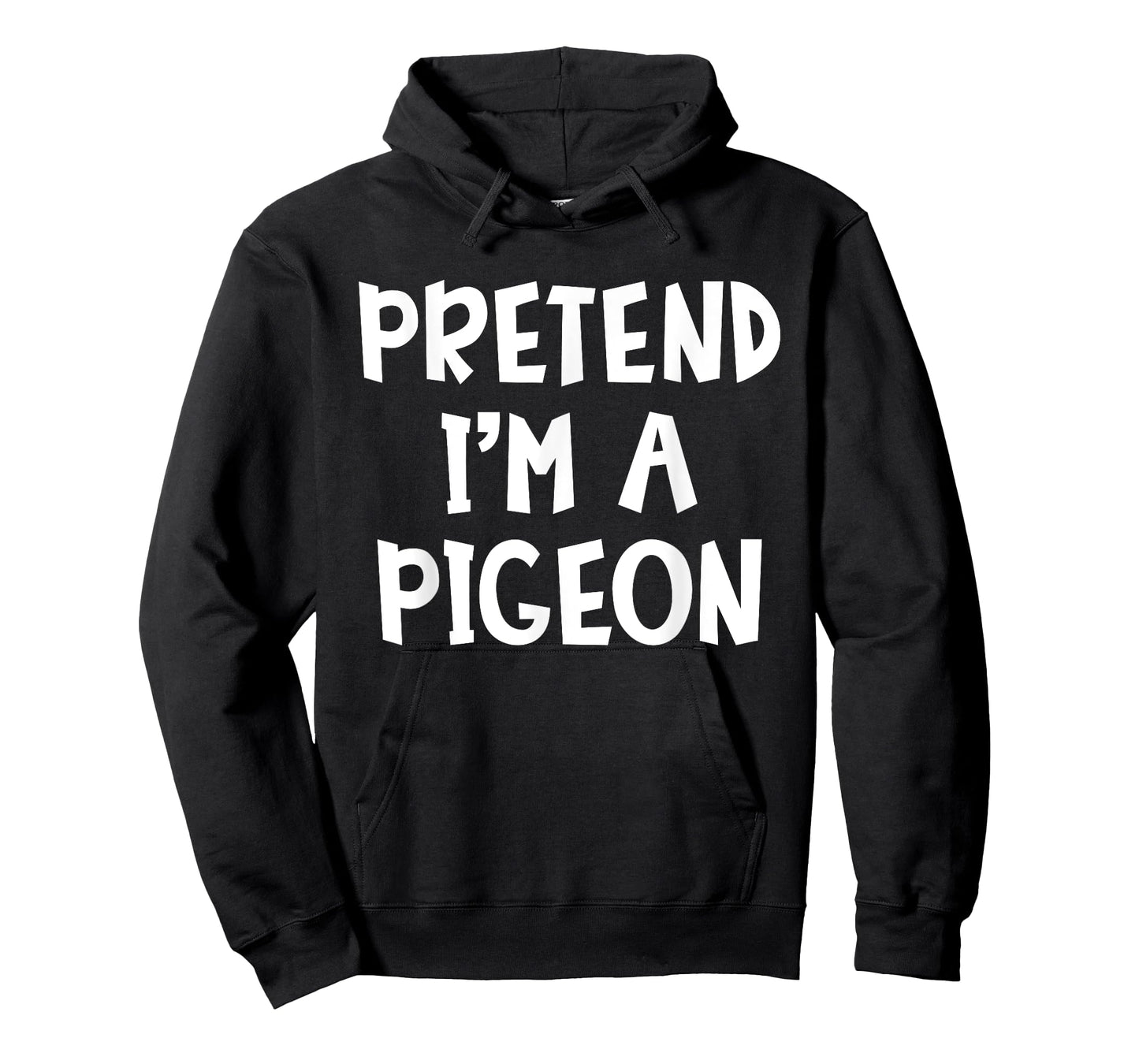 Pretend I'm A Pigeon Matching Costume Lazy Easy Halloween T-Shirt