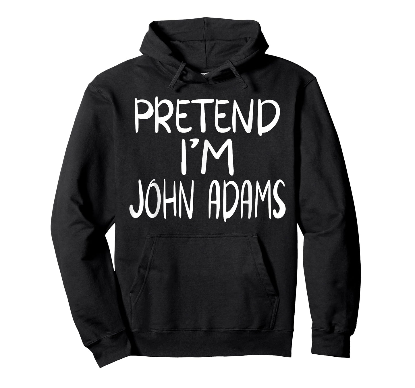 Pretend I'm John Adams Family Group Lazy Easy Halloween T-Shirt