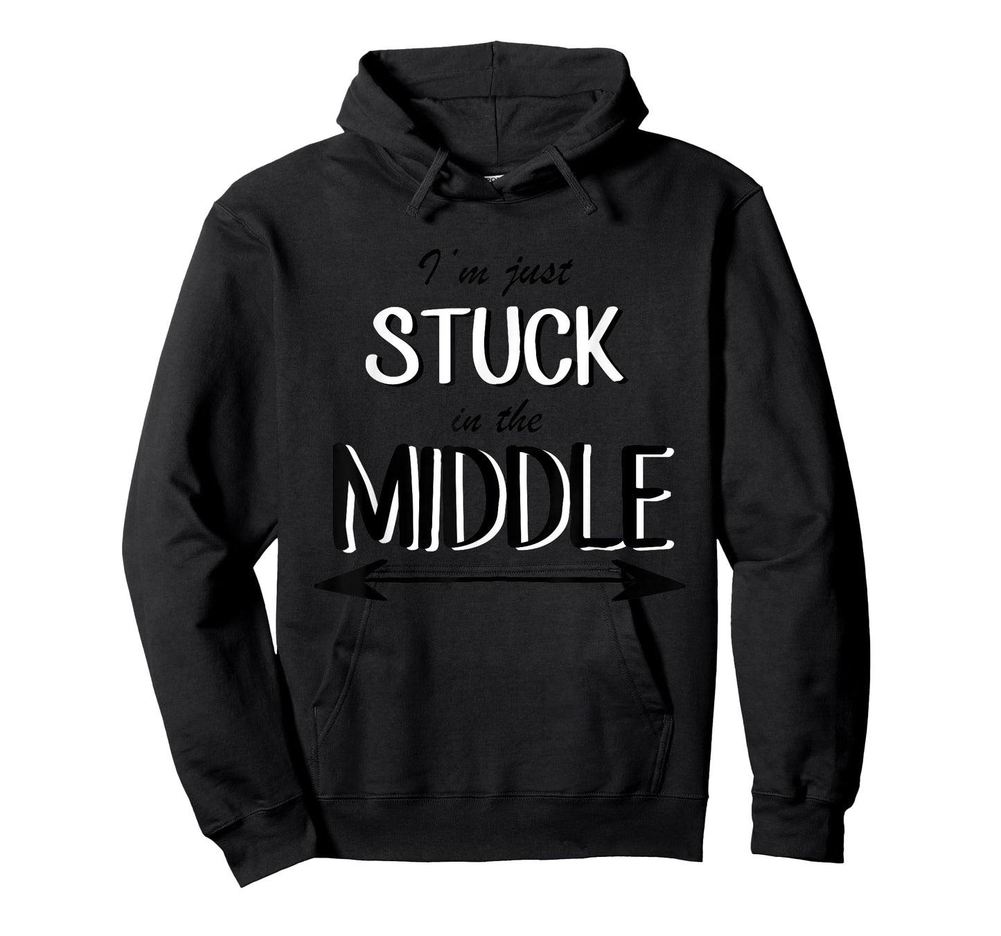 I'm Just Stuck In The Middle Funny Middle Sibling T-Shirt