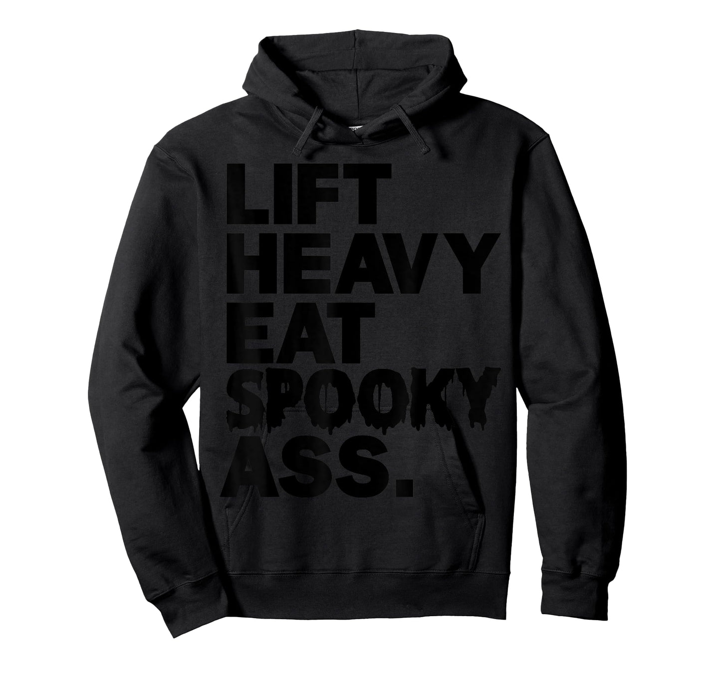 Lift Heavy Eat Spooky Ass Funny Halloween Adult Workout Gym T-Shirt
