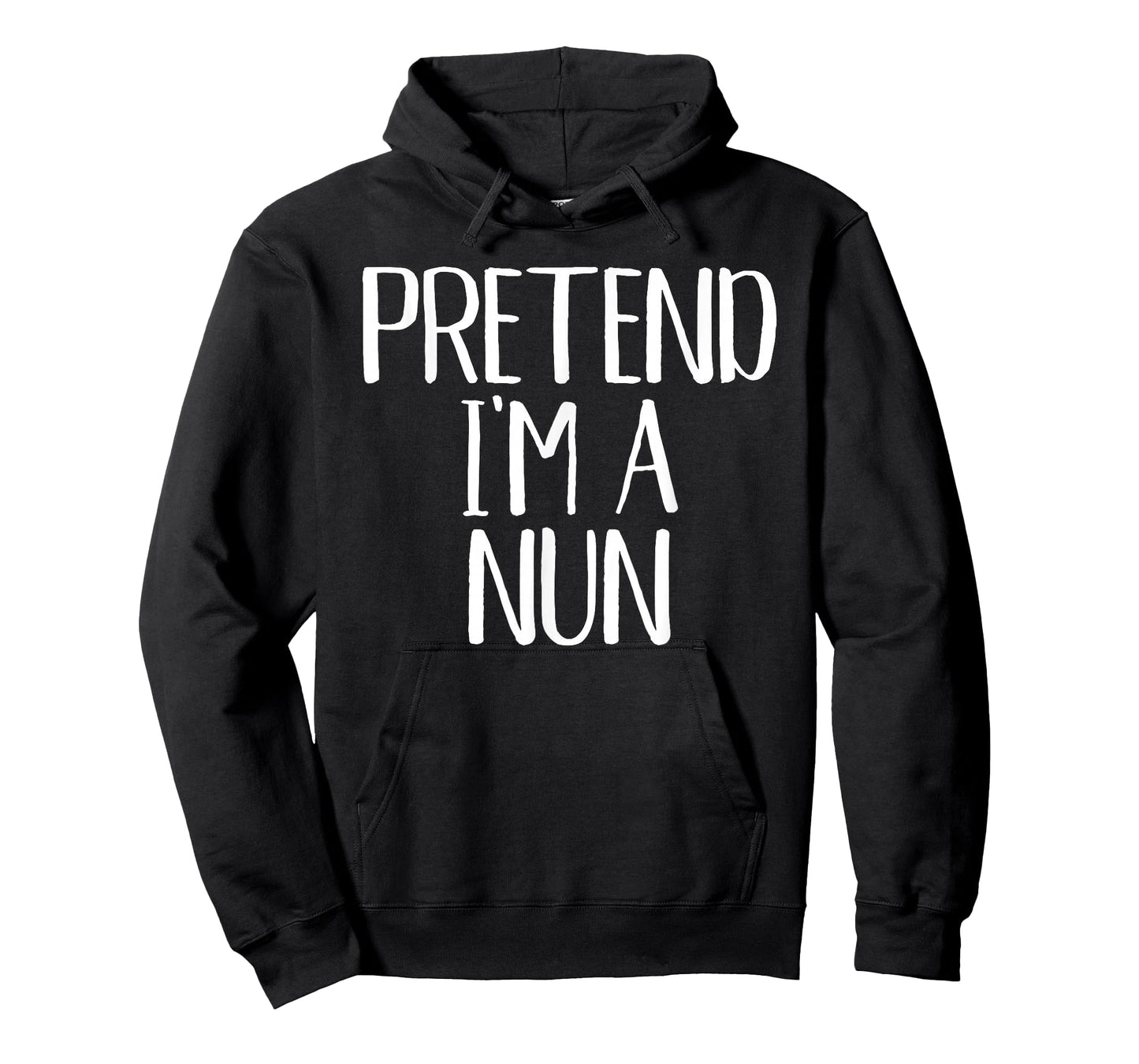 Pretend I'm A Nun Costume Family Funny Halloween Party T-Shirt