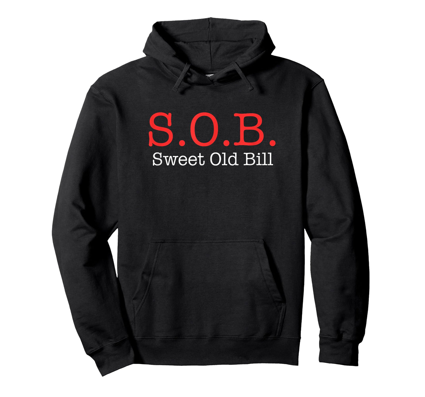 Funny SOB T Shirt Funny Sweet Old Bill Funny Bill Shirt T-Shirt