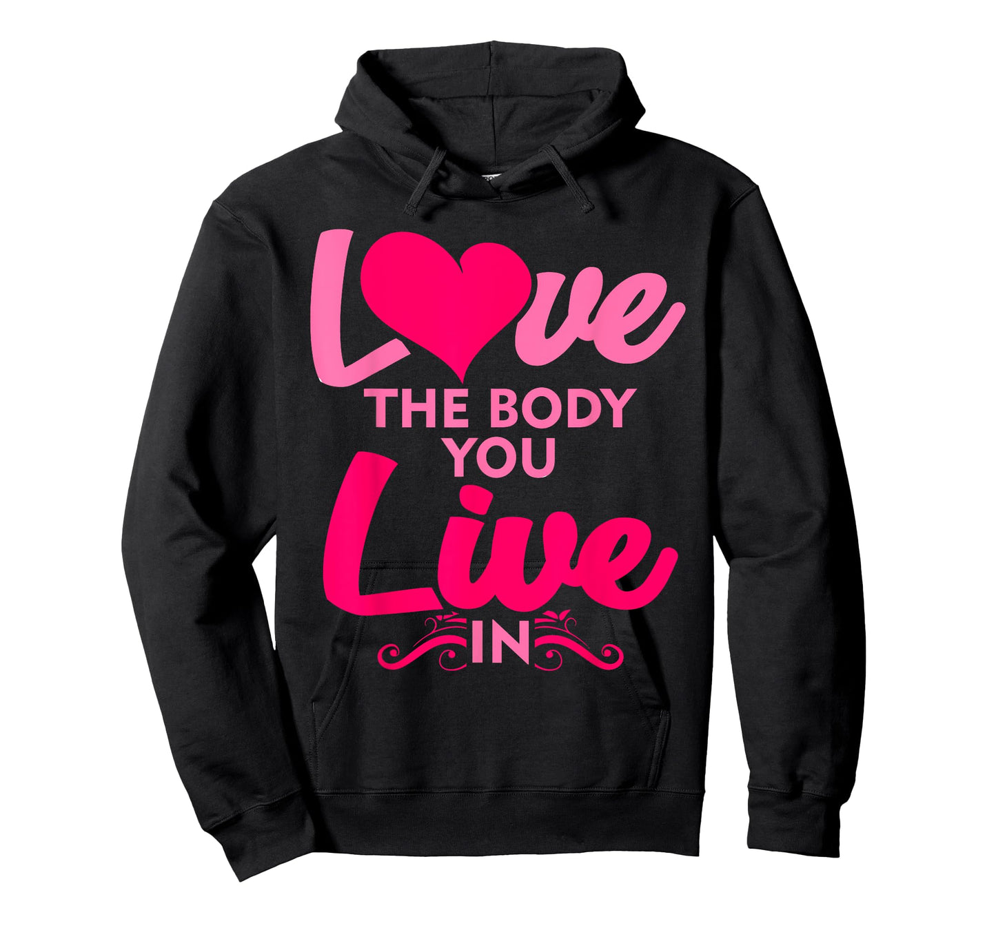 Fitness Instructor Shirt Love The Body You Live In T-Shirt