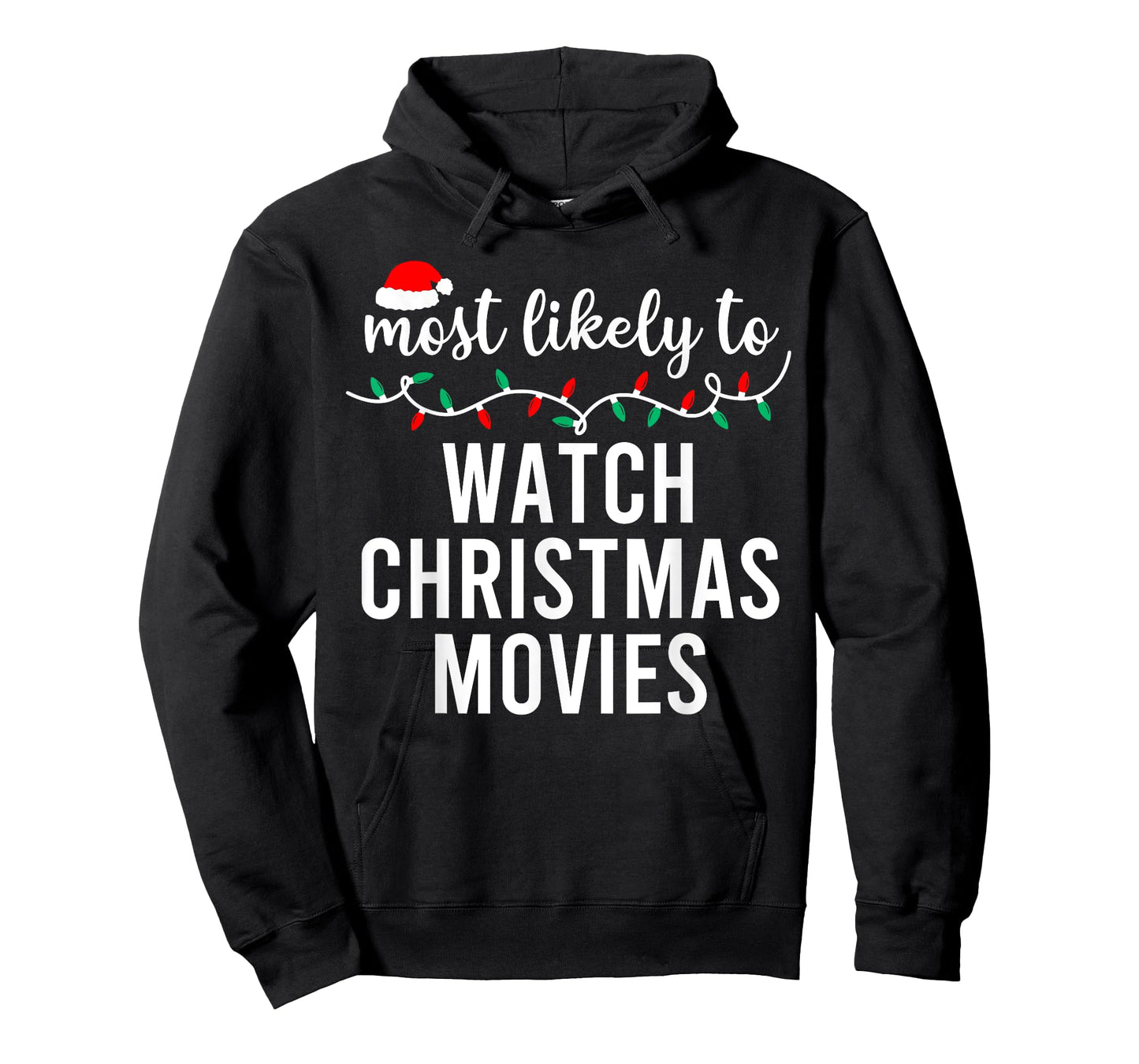 Most Likely To Christmas Shirt Matching Family Pajamas Funny T-Shirt