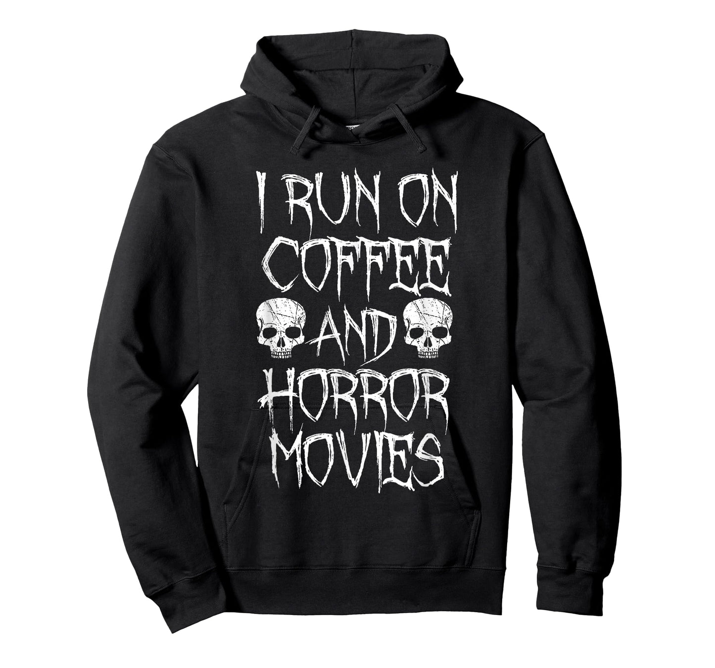 I Run on Coffee And Horror Movies Shirt - Horror Fan T-shirt T-Shirt