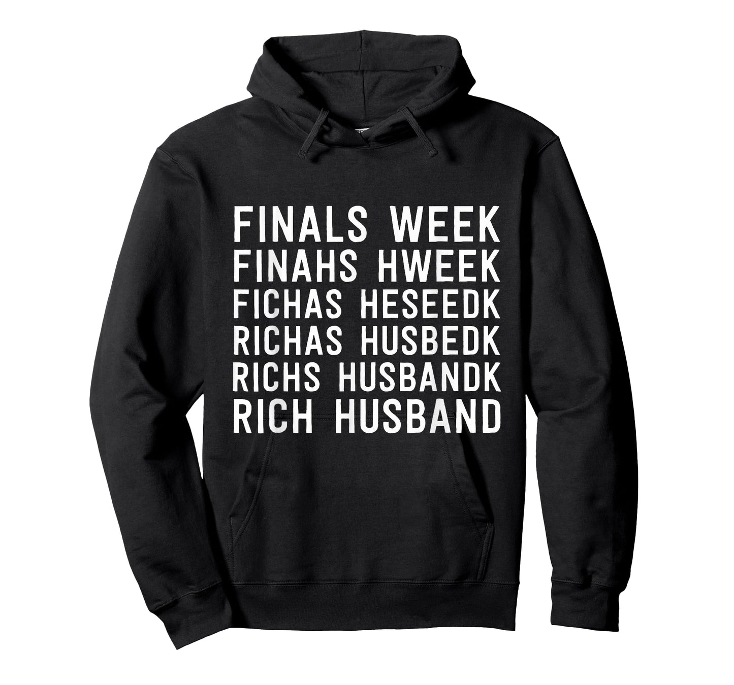 Finals Week Rich Husband Funny College Life Humor T-Shirt
