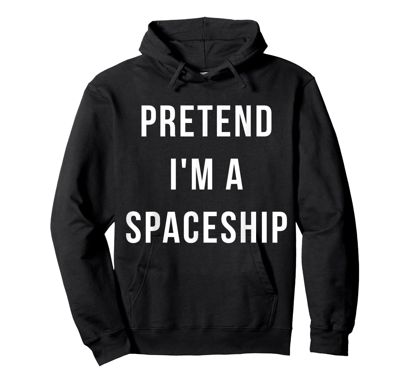 Pretend I'm A Spaceship Halloween Lazy Last Minute Costume T-Shirt