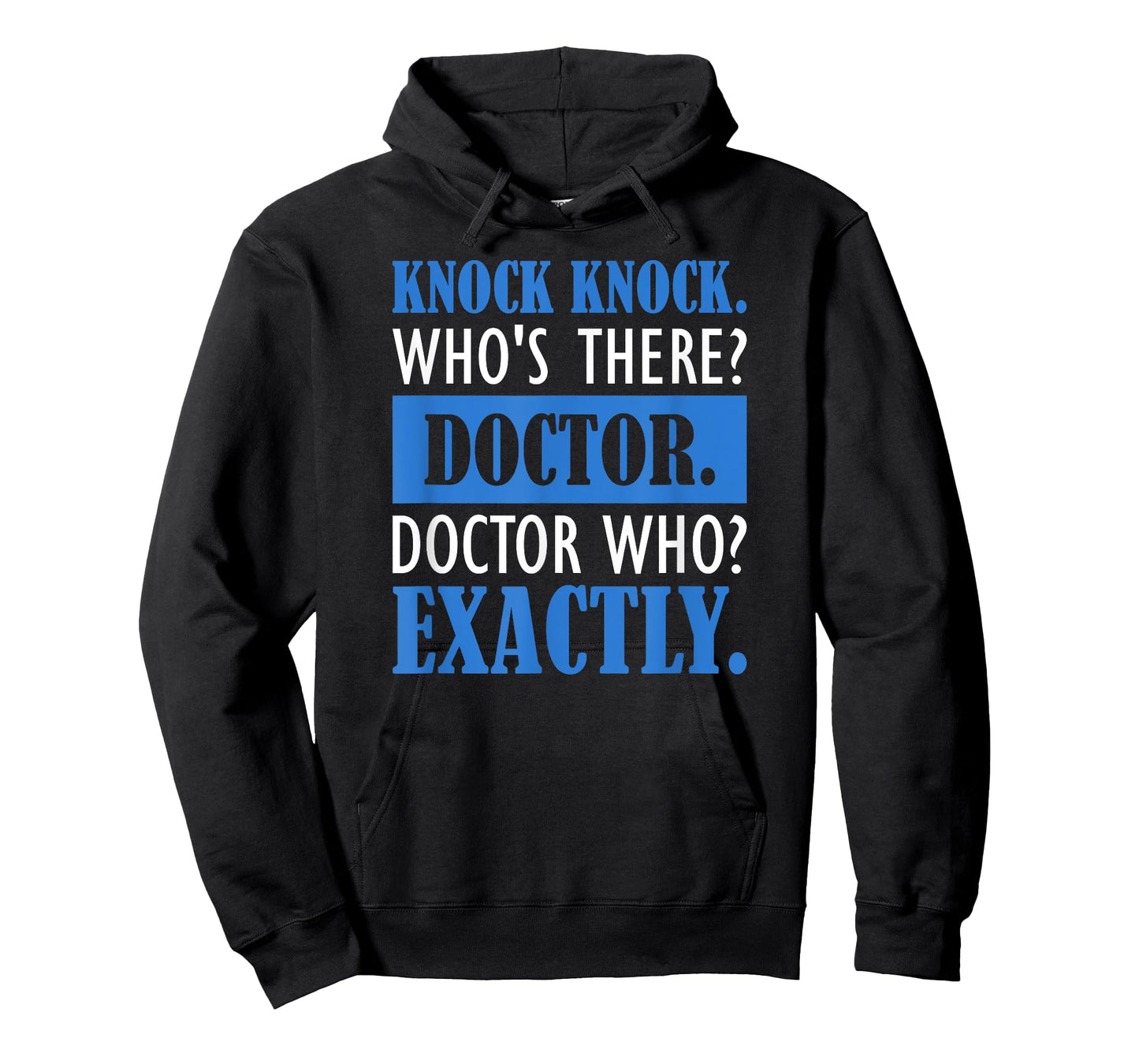 Funny Knock Knock. Who's There? Doctor T-Shirt
