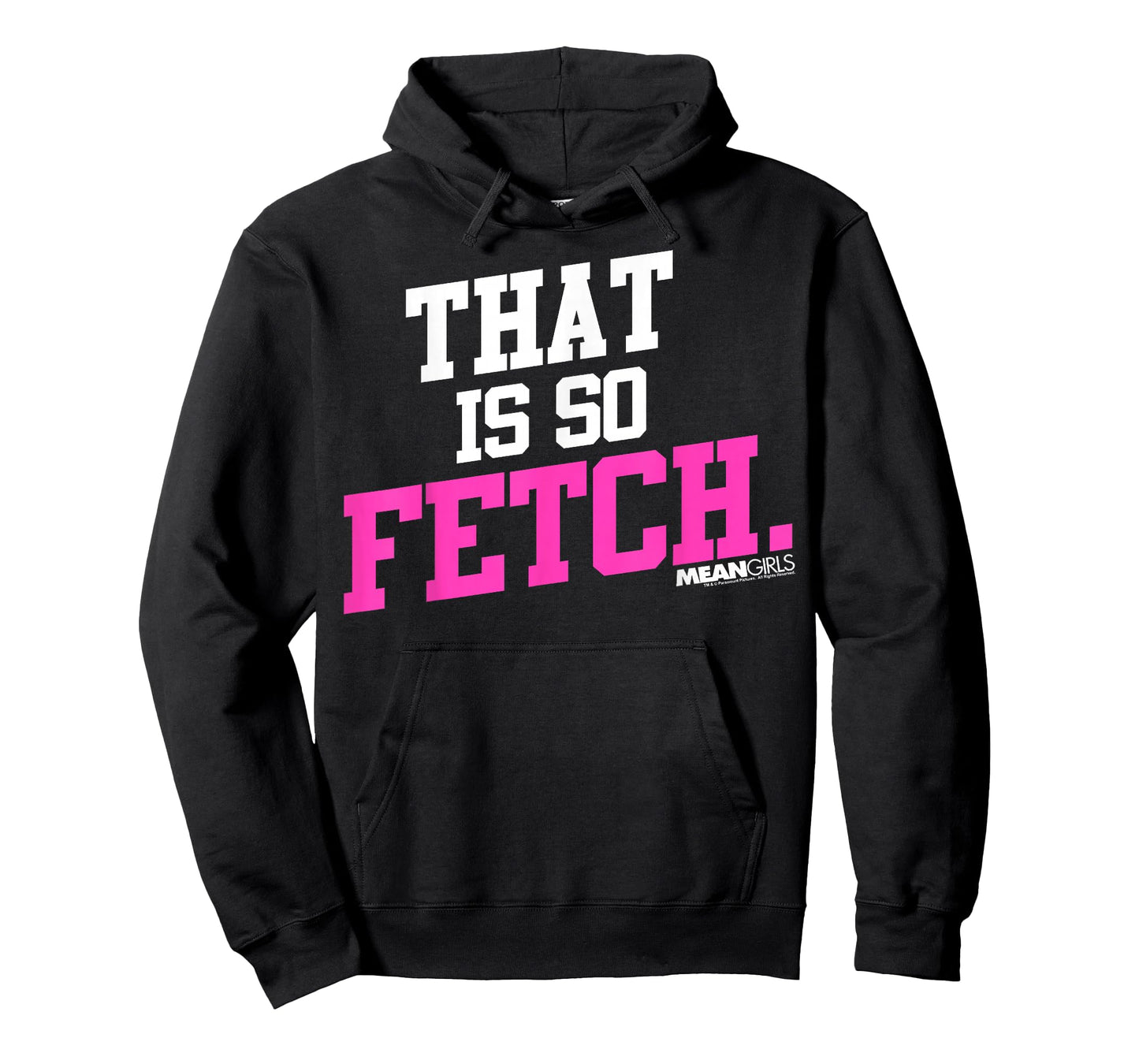Mean Girls That is So Fetch Phrase Graphic T-Shirt T-Shirt