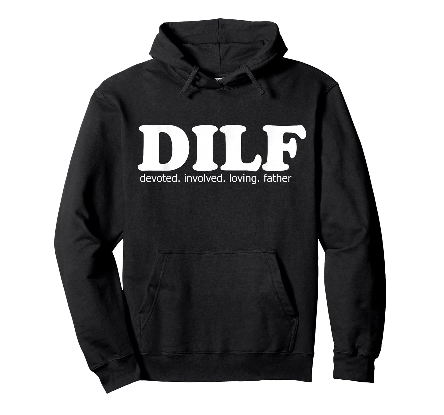 Mens DILF Devoted Involved Loving Father Dad Papa Funny Gift T-Shirt
