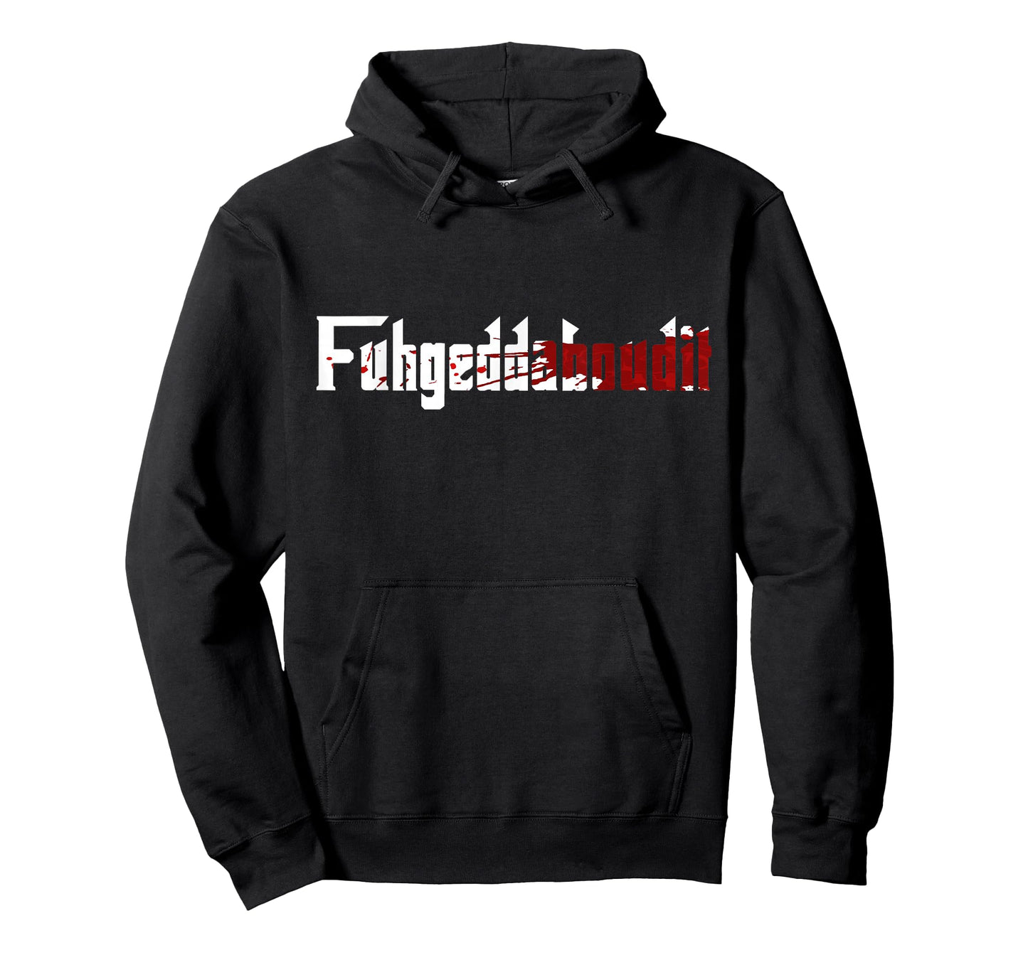 Fuhgeddaboudit Shirt Forget About it Mafia, New York NYC T-Shirt