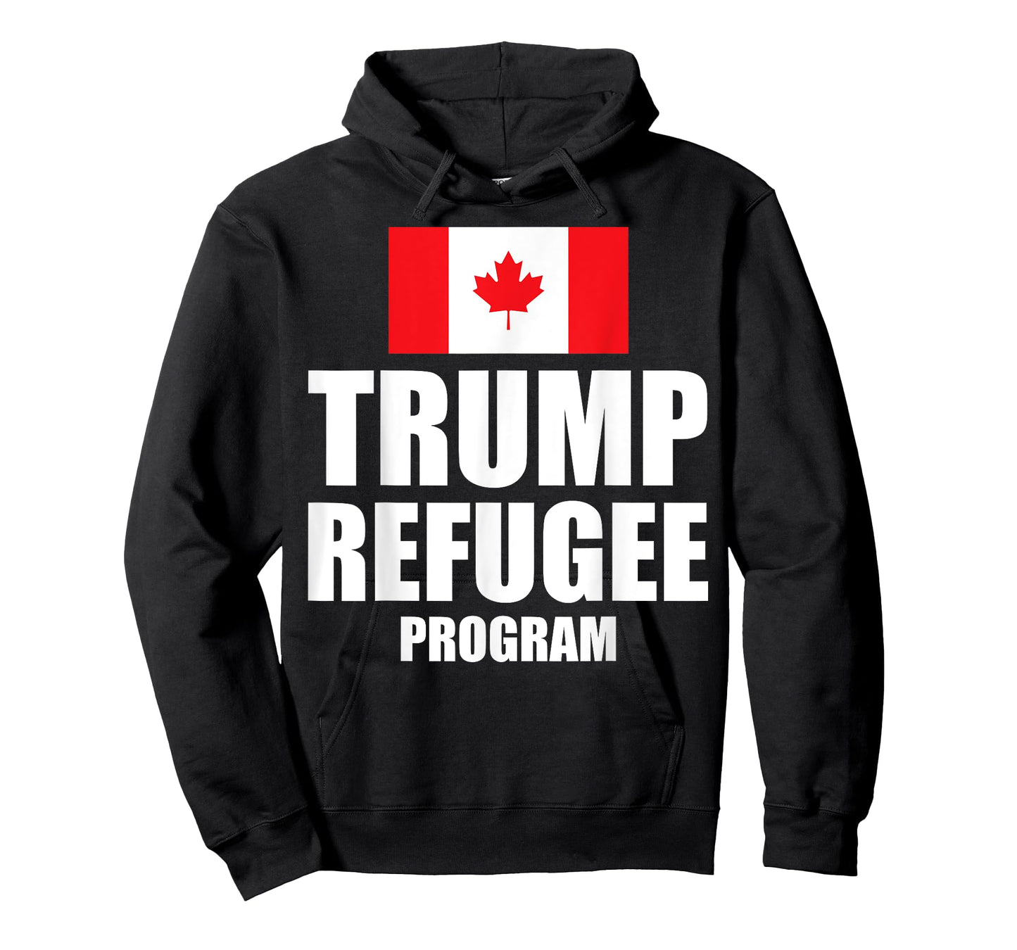 Trump refugee program Canada flag T-Shirt
