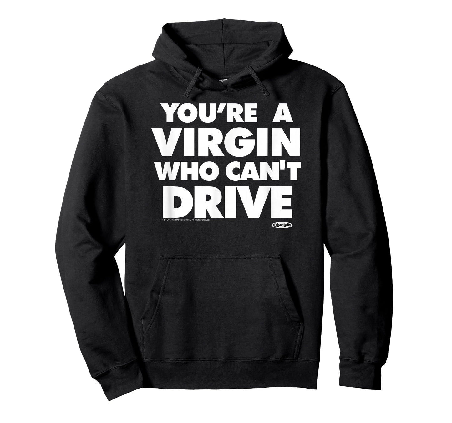 Clueless You're A Virgin Quote T-Shirt