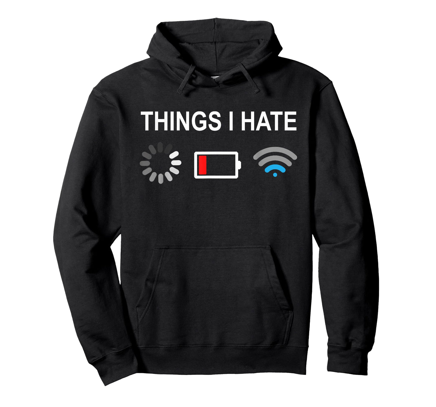Things I Hate Funny Programmer Gamer Computer Nerd Streaming T-Shirt