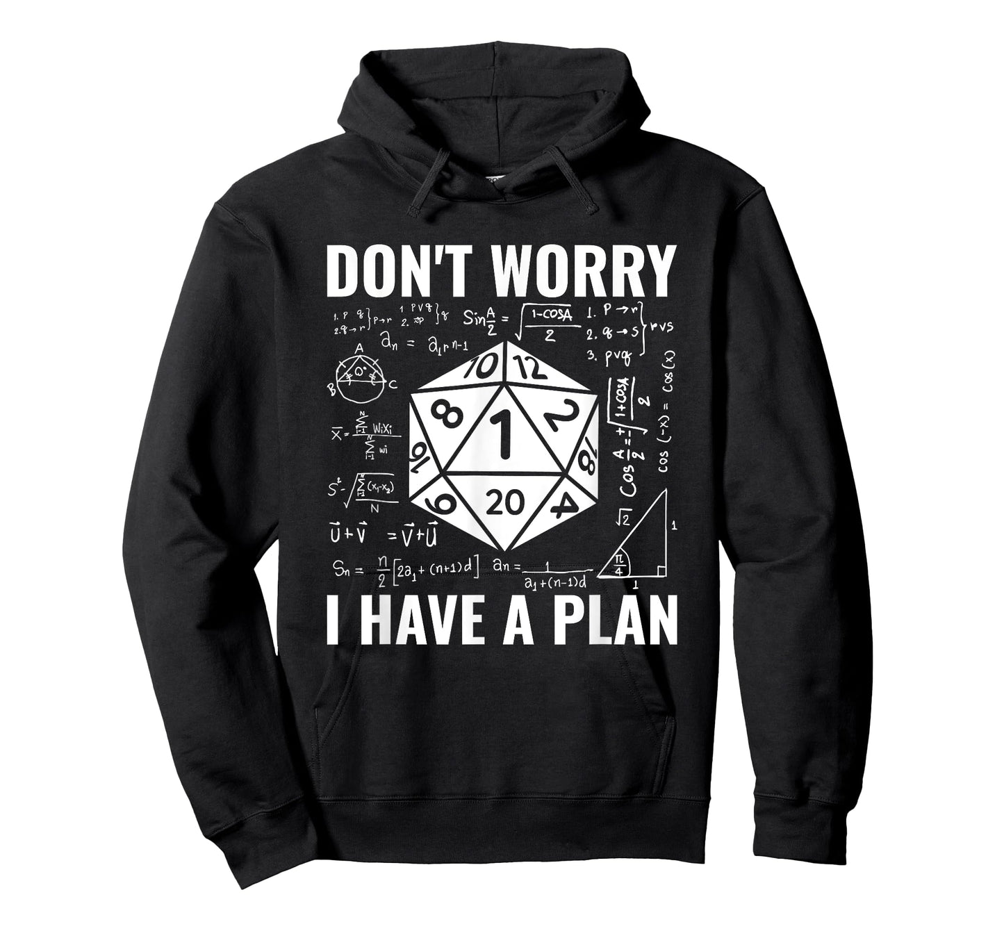 Don't Worry I Have A Plan Role Playing Tabletop RPG Gamer T-Shirt