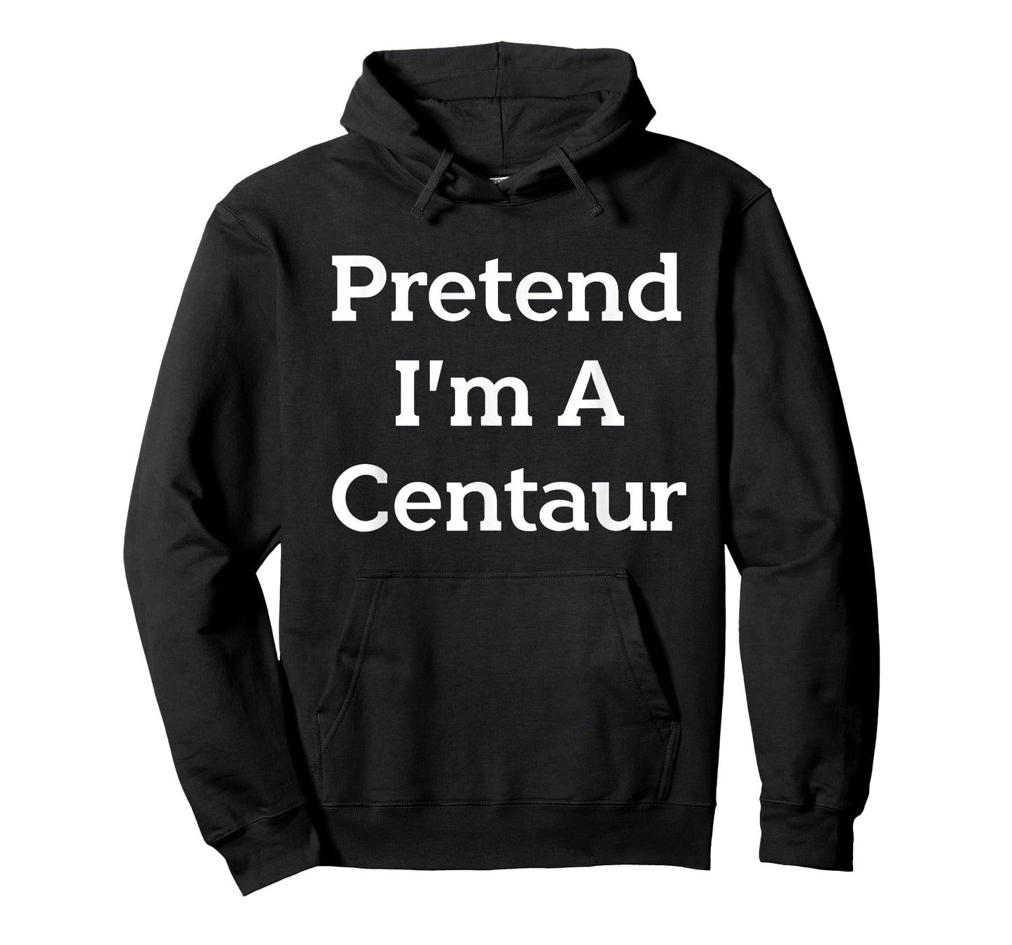 Pretend I'm A Centaur Costume Funny Halloween Party Centaur T-Shirt