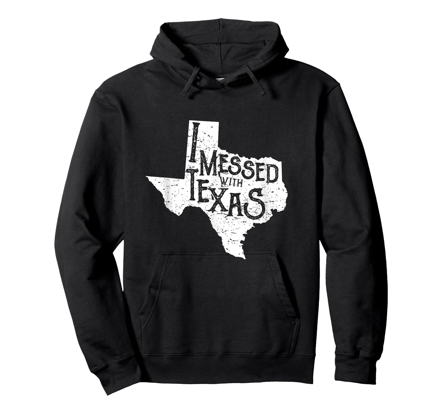 I Messed with Texas Don't Mess with This Texan Funny Texas T-Shirt