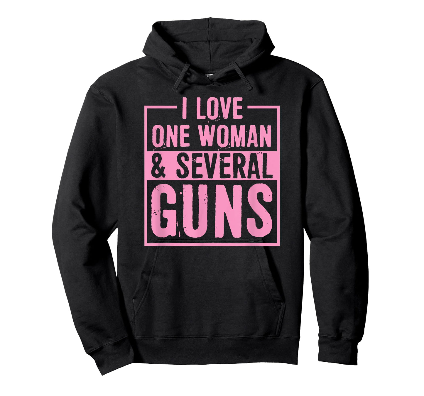 I Love One Woman And Several Guns 2A Pro Second Amendment T-Shirt