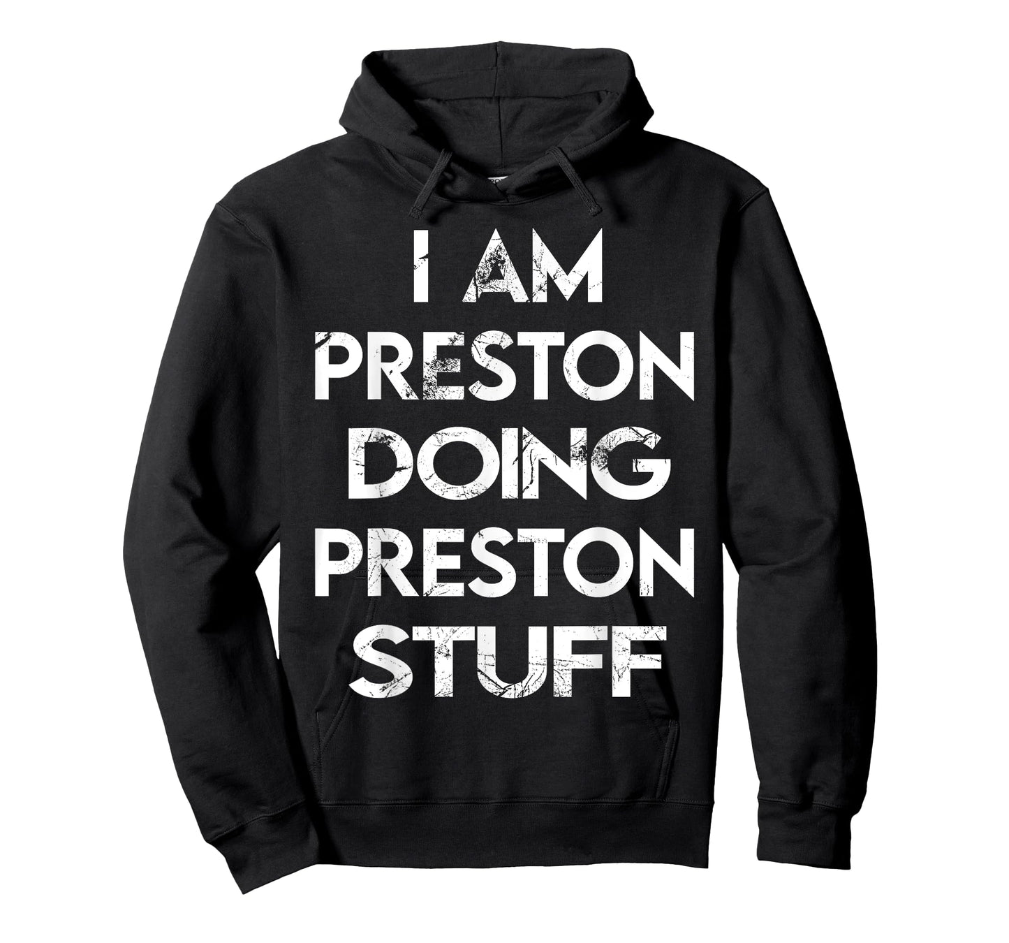 I Am Preston Doing Preston Stuff T-Shirt