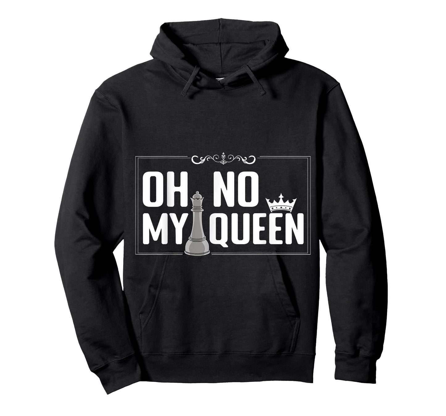 Oh No My Queen Chess Piece Chess Board Game Grandmaster T-Shirt