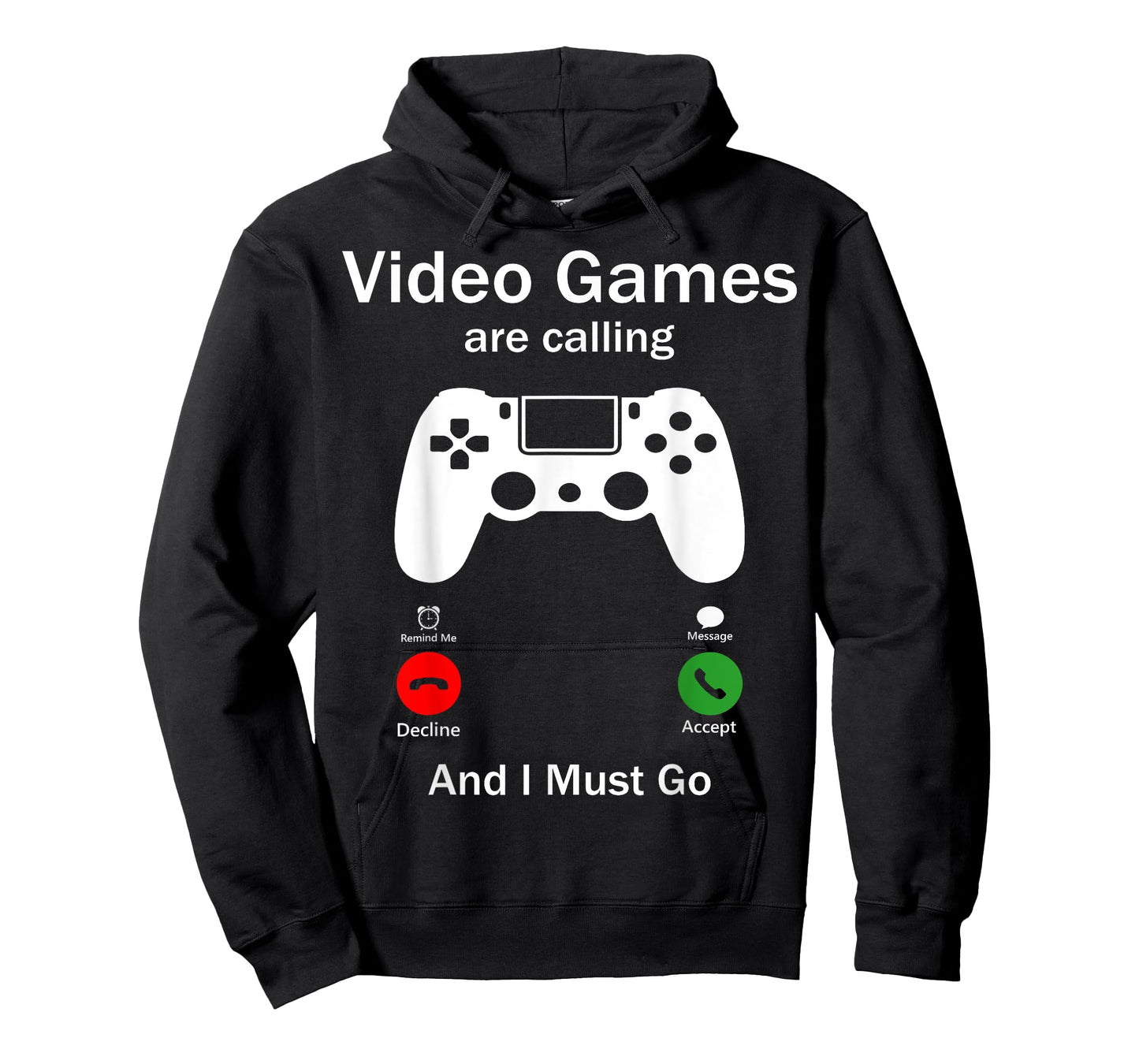 Video Games Are Calling And I Must Go Funny Console Gamer T-Shirt