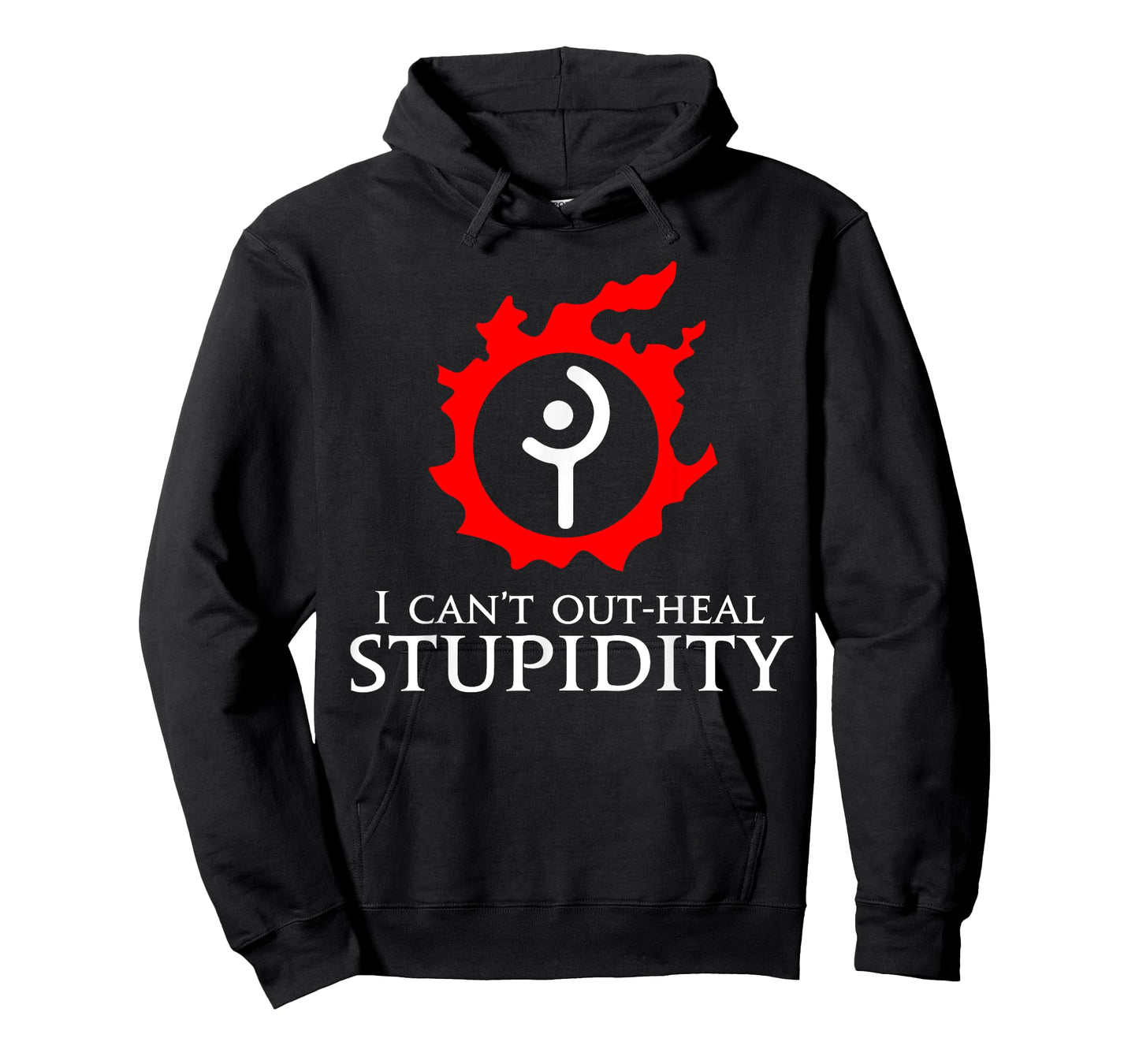 I can't out-heal stupidity - White Mage Funny meme T-Shirt