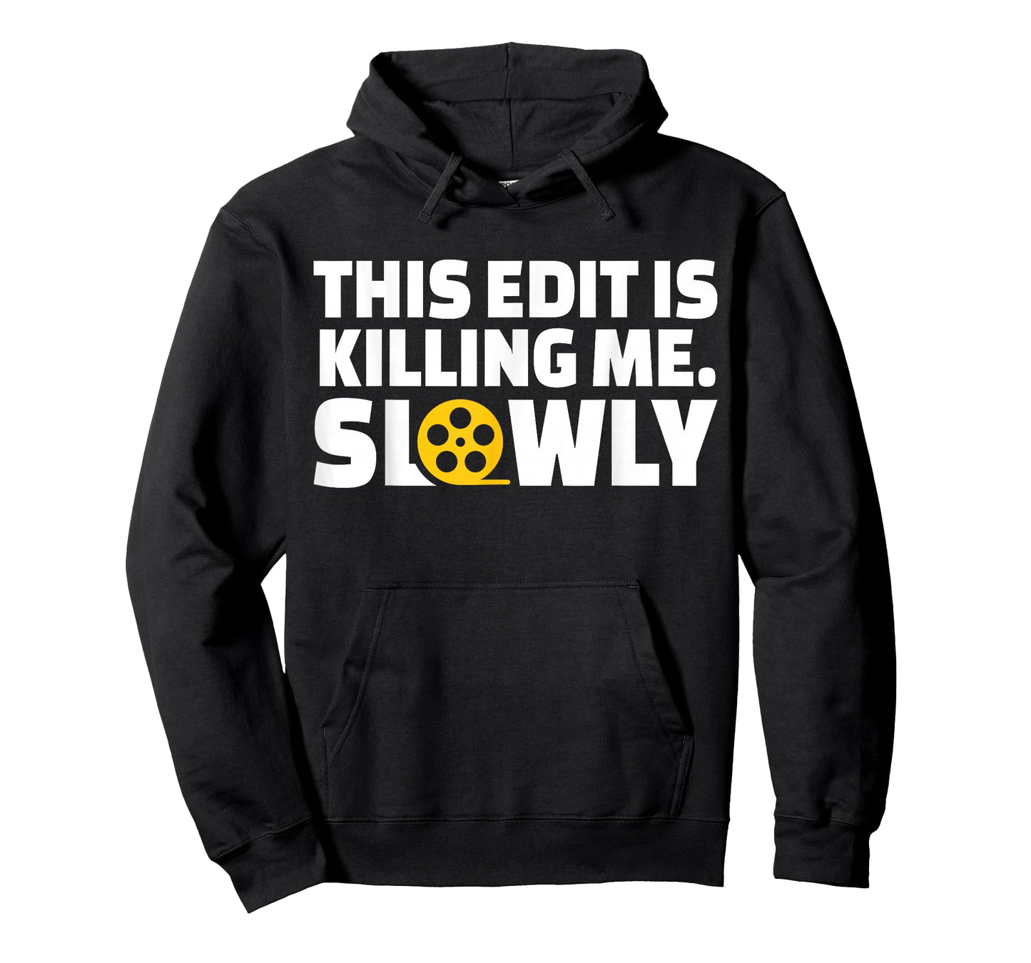 This Edit Is Killing Me Slowly Filmmaker Movie Editor T-Shirt