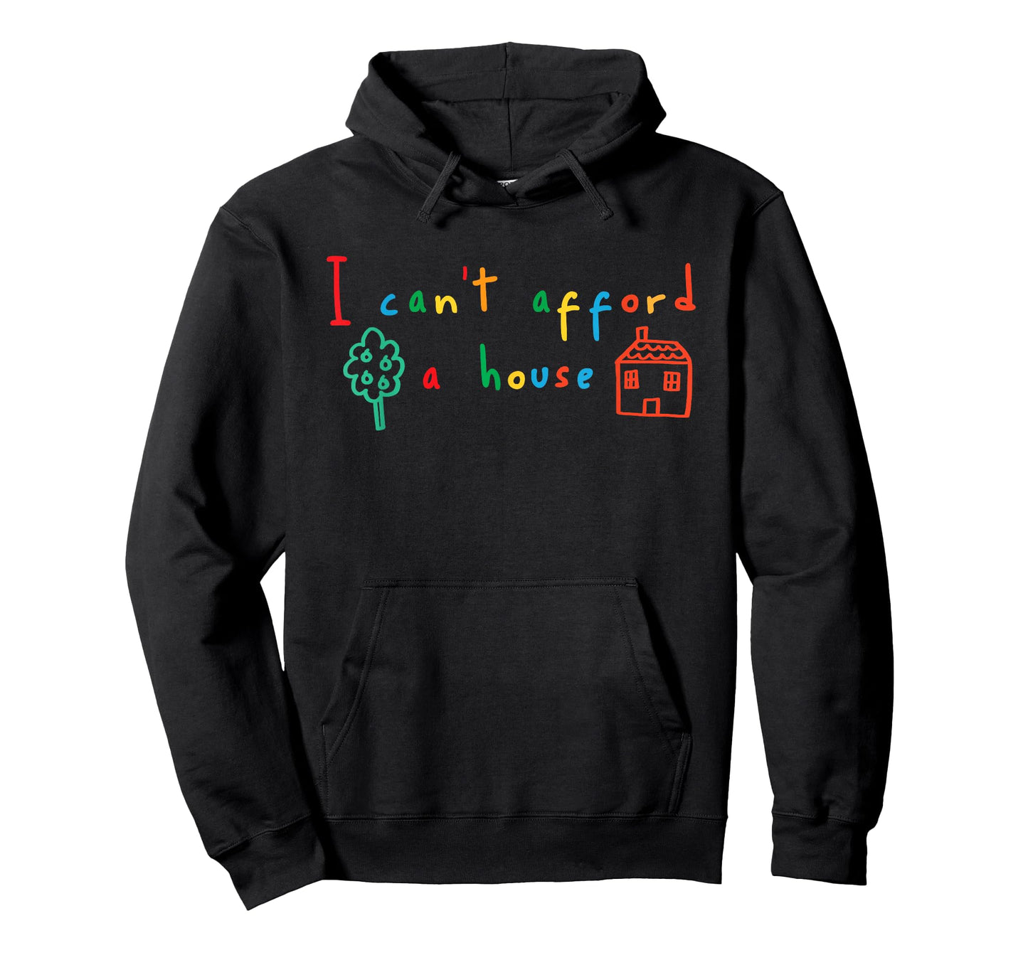 I Can't Afford a House Kidcore Clowncore Aesthetic T-Shirt