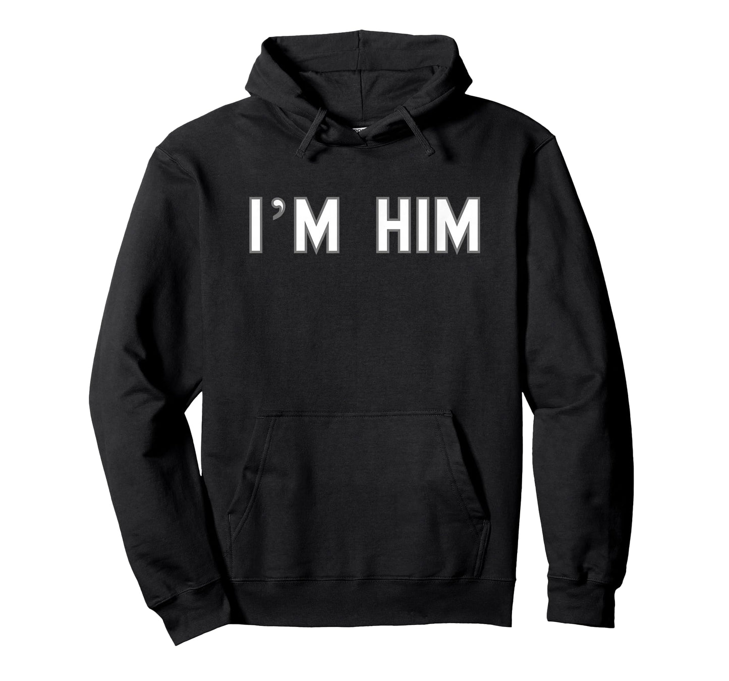 I’m HIM School Pride Cute Gag Funny Fan T-Shirt