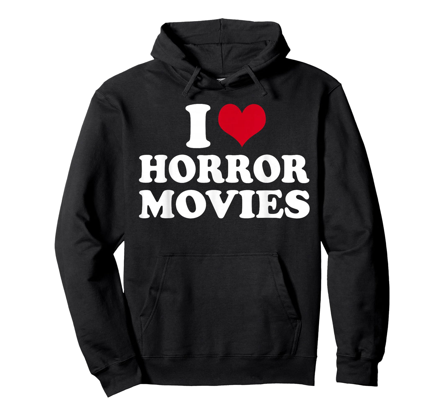 I Love Horror Movies T-Shirt