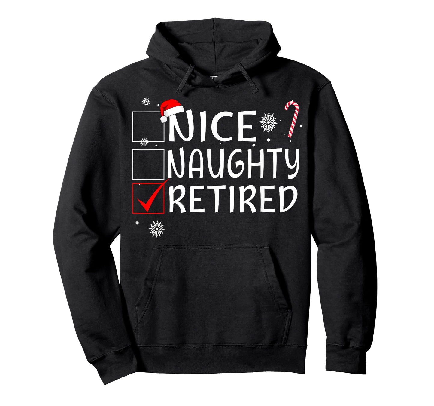 Nice Naughty Retired Funny Christmas List Family Pajama Xmas T-Shirt