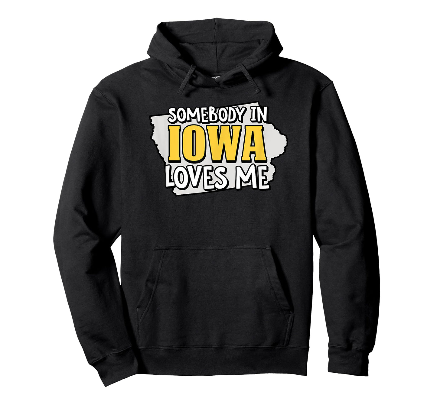 Somebody In Iowa Loves Me Funny USA State Travel T-Shirt