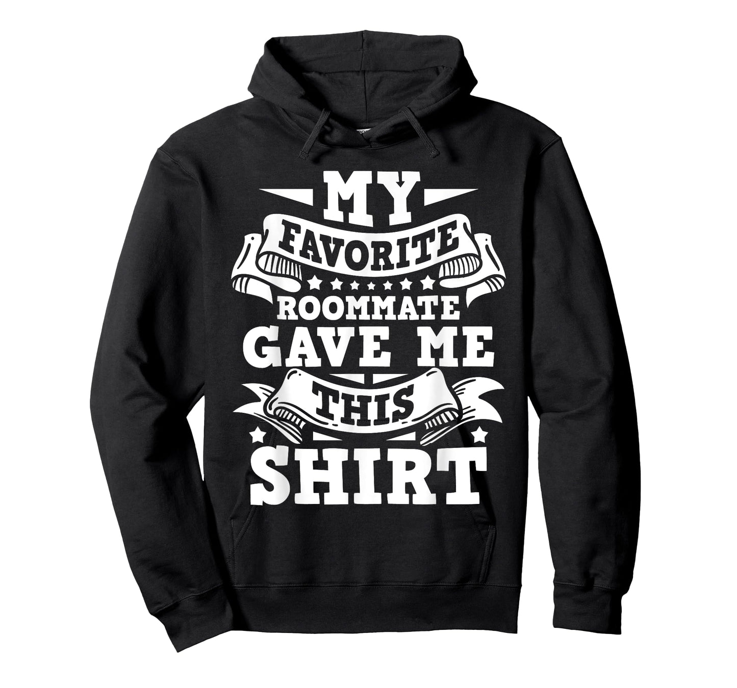 My Favorite Roommate - Bunkmate Flatmate Housemate Renter T-Shirt