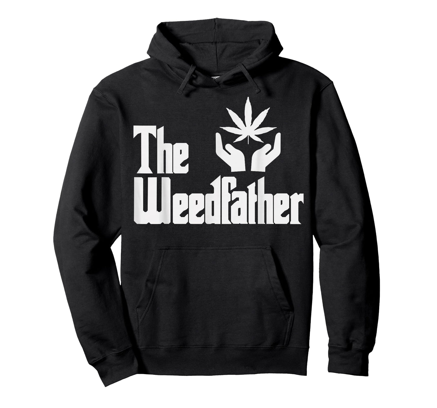 The Weed-Father for Dad Cannabis 420 Stoner T-Shirt
