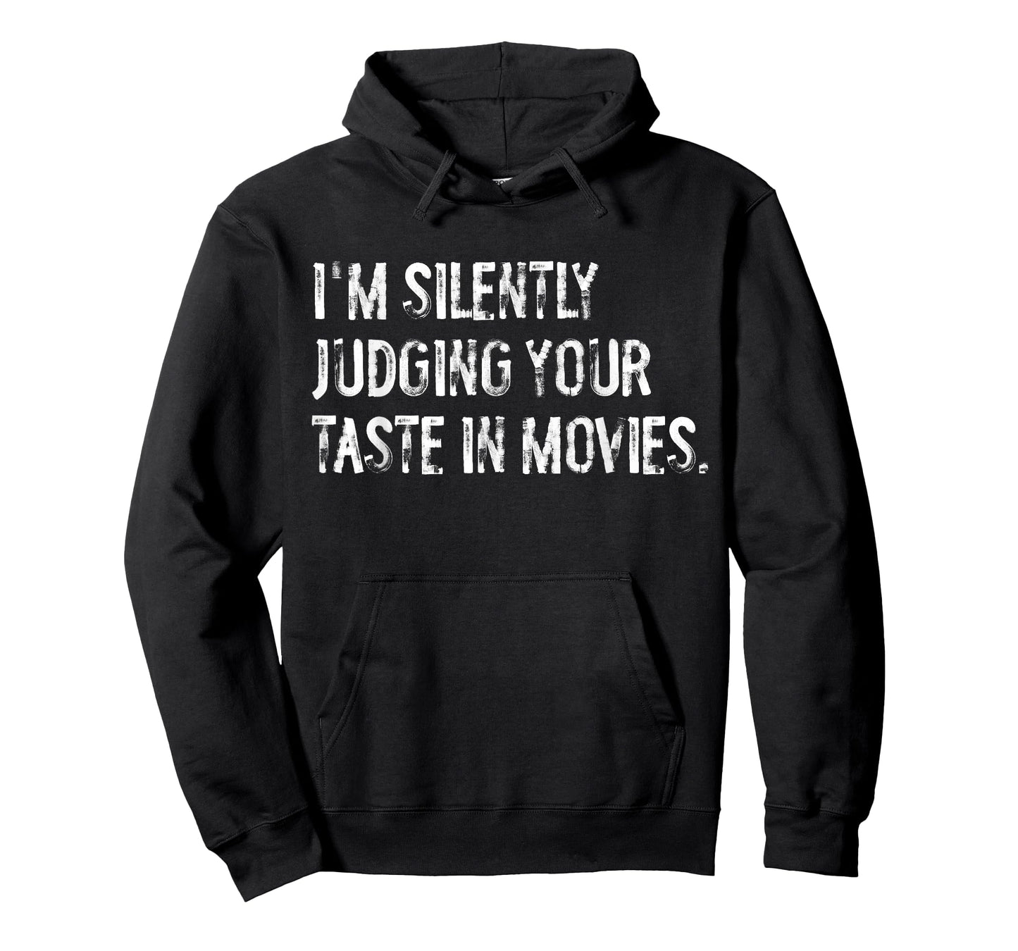 I'm Silently Judging Your Taste In Movies Cinema T-Shirt