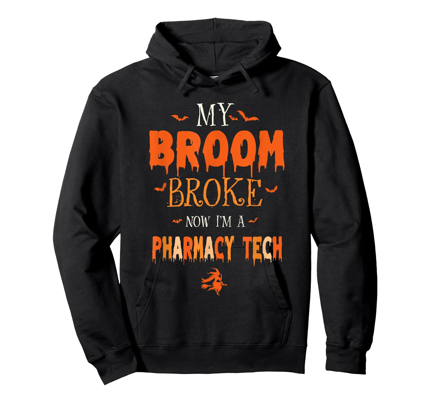 My Broom Broke Now I'm A Pharmacy Tech Witch Halloween Vibes T-Shirt