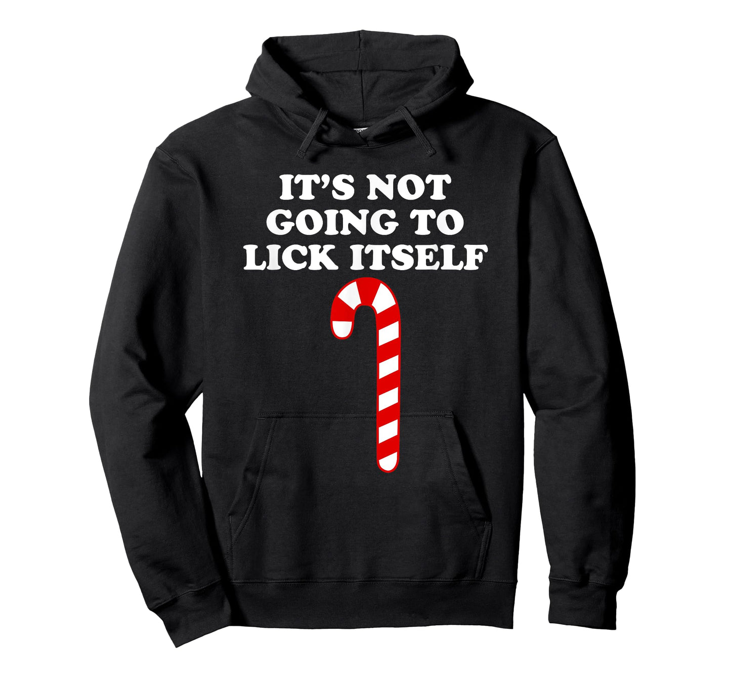 It's Not Going To Lick Itself Funny Christmas T-Shirt
